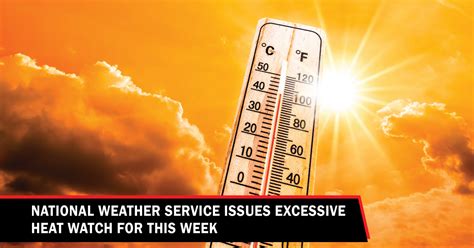national weather service excessive heat watch
